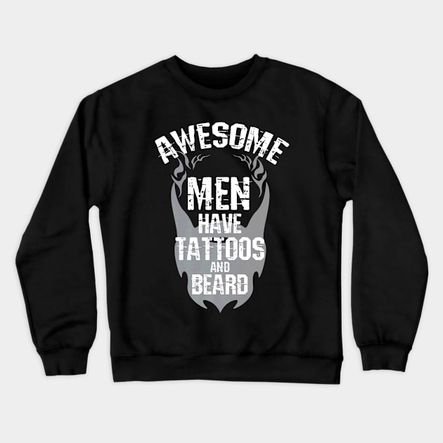 Cool Men Have Tattoos And Beard Tattoo Addict Crewneck Sweatshirt by Stick Figure103